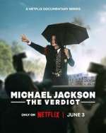 Watch Michael Jackson: The Verdict Season 1 Episode 1 Gomovies123