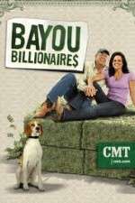 Watch Bayou Billionaires Gomovies