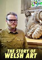 Watch The Story of Welsh Art Gomovies