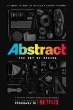 Watch Abstract The Art of Design Gomovies