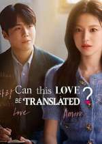 Watch Can This Love Be Translated? Gomovies