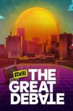 Watch Syfy Wire\'s The Great Debate Gomovies