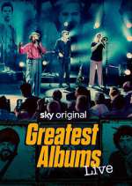 Watch Greatest Albums Live Gomovies
