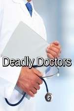 Watch Deadly Doctors Gomovies