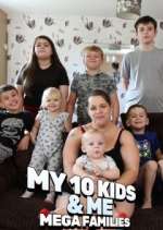 Watch Me & My 10 Kids: Mega Families Gomovies