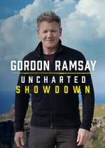 Watch Gordon Ramsay: Uncharted Showdown Gomovies