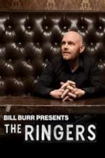Watch Bill Burr Presents: The Ringers Gomovies