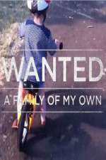Watch Wanted A Family Of My Own Gomovies
