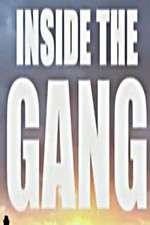 Watch Inside the Gang Gomovies
