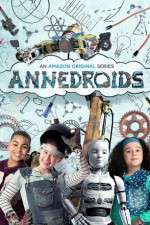 Watch Annedroids Gomovies