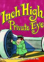 Watch Inch High, Private Eye Gomovies