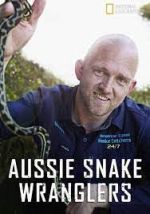 Watch Aussie Snake Wranglers Gomovies